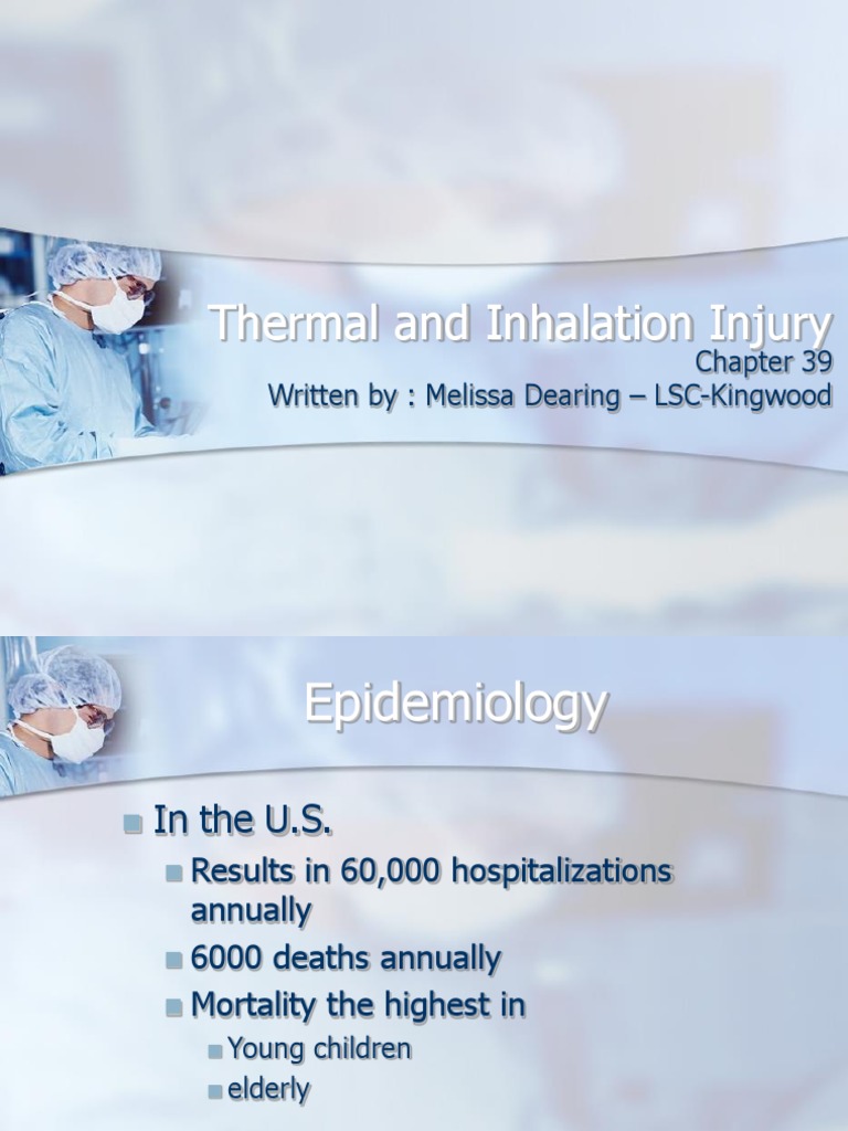 Inhalation Burn and Thermal Injury Insights | PDF | Burn | Skin