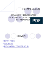Thermal Semen