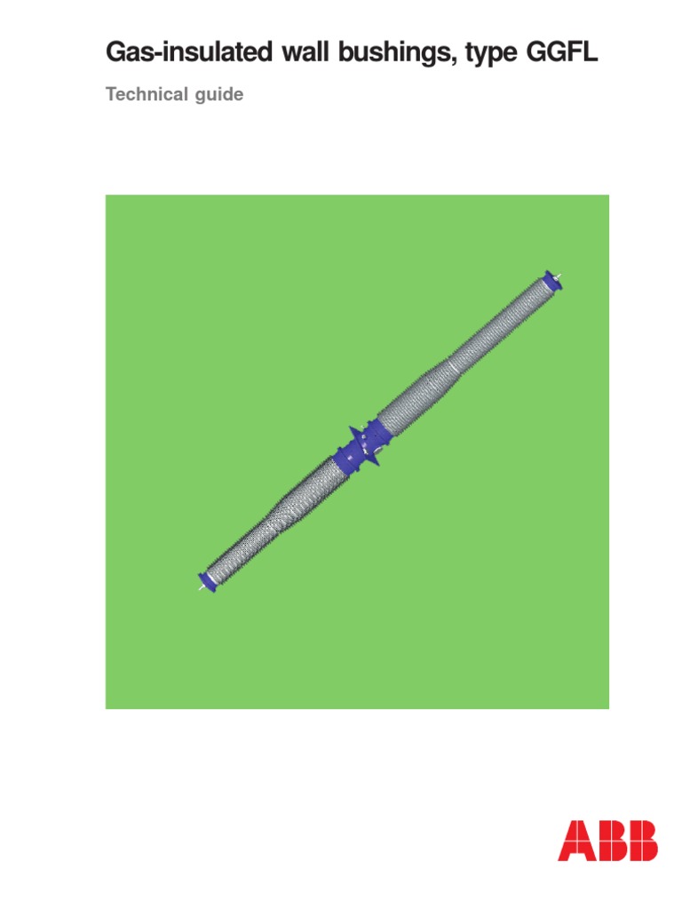 Gasinsulated wall bushings, type GGFL Technical guide