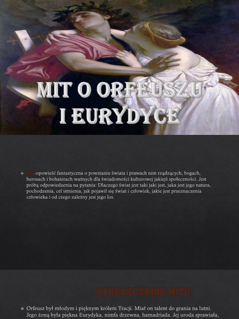 Jakie Elementy Typowe Dla Mitu Ma Opowieść O Orfeuszu