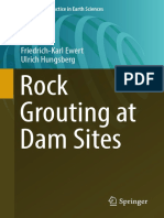 (Professional Practice in Earth Sciences) Ewert, Friedrich-Karl - Hungsberg, Ulrich-Rock Grouting at Dam Sites-Springer (2018)