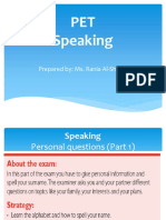 PET Speaking: Prepared By: Ms. Rania Al-Shater