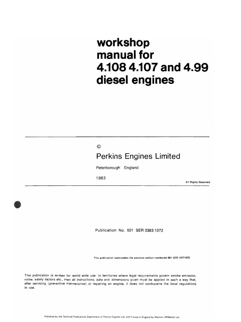 Perkins 4.107 4.108 4.99 Workshop Manual | PDF | Internal Combustion