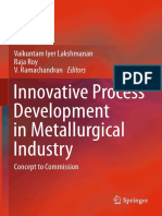 Vaikuntam Iyer Lakshmanan, Raja Roy, V. Ramachandran (Eds.) - Innovative Process Development in Metallurgical Industry - Concept To Commission-Springer International Publishing (2016)