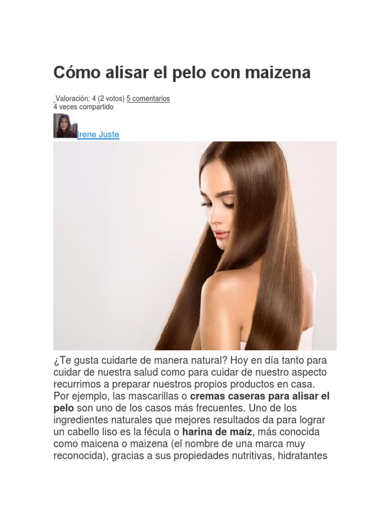 abortar Puede ser calculado Adelaida Cómo Alisar El Pelo Con Maizena | PDF | Maicena | Pelo