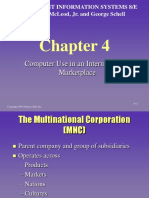 Computer Use in An International Marketplace: Management Information Systems 8/E Raymond Mcleod, Jr. and George Schell