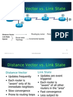 Distance Vector vs. Link State: A B C D Ô