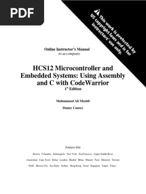 Solution Manual Hcs12 Microcontrollers And Embedded Systems 1st Edition Ali Mazidi Pdf Random Access Memory Central Processing Unit
