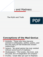 Creativity and Madness: The Myth and Truth