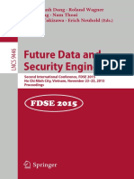 Tran Khanh Dang, Roland Wagner, Josef Küng, Nam Thoai, Makoto Takizawa, Erich Neuhold Eds. Future Data and Security Engineering Second International Conference, FDSE 2015, Ho Chi Minh City, Vietnam, November 23-25, 2015,