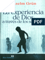 Grun Anselm - La Experiencia De Dios A Traves De Los Sentidos.pdf