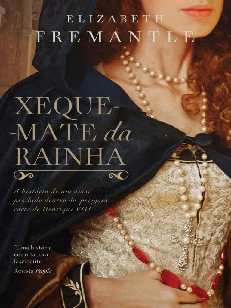 Xeque-Mate Da Rainha - Elizabeth Fremantle, PDF, Fé