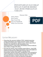 Hubungan Pengetahuan Dan Sikap Ibu Hamil Dengan Faktor Resiko Kehamilan Dan Jenis Persalinan Rsud Tangerang