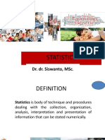 Statistics: Dr. Dr. Siswanto, MSC