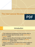 The International Monetary System