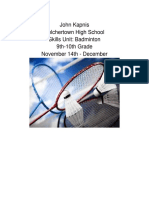 John Kapnis Belchertown High School Skills Unit: Badminton 9th-10th Grade November 14th - December