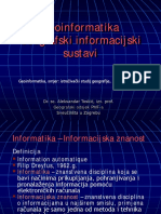 Geoinformatika Geografski Informacijski Sustavi: Geoinformatika, Smjer: Istraživački Studij Geografije, 5. I 6. Semestar