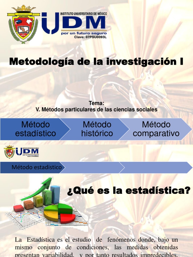 V. Métodos Particulares de Las Ciencias Sociales