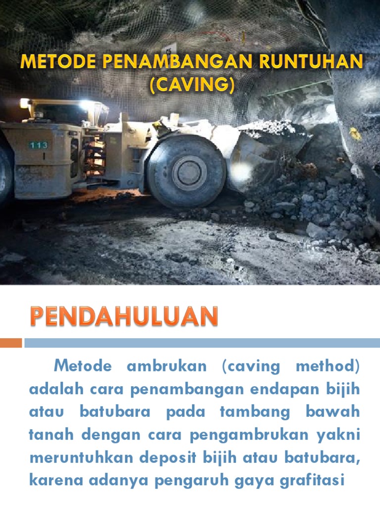 Metode Tambang Bawah Tanah (Caving) | PDF | Teknologi & Rekayasa