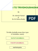 INTRODUCTION TO TRIVIDHOUSHADHA