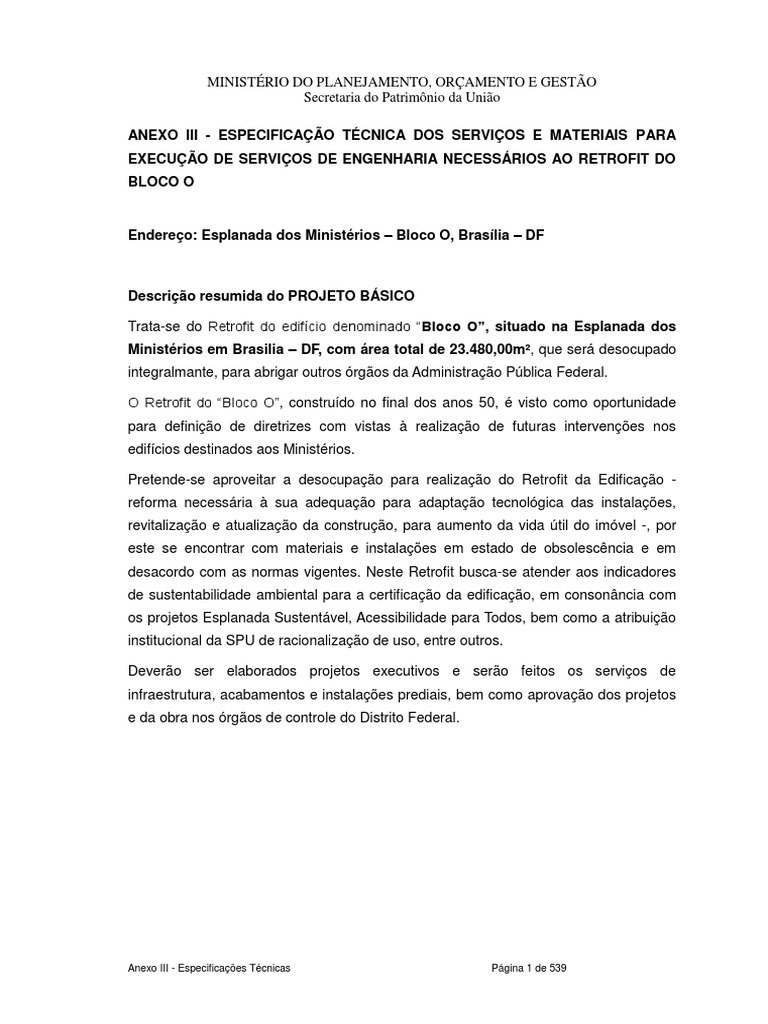 Esplanada e vias adjacentes serão fechadas por 48 horas