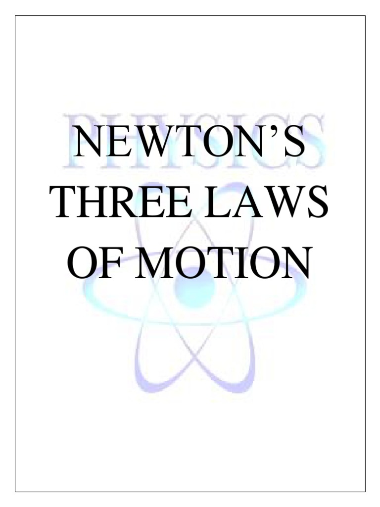 Newton's Three Laws of Motion Explained | PDF