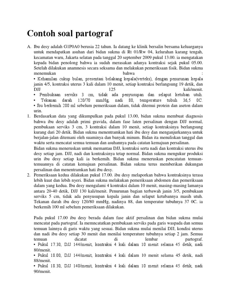Contoh Soal Partograf  Persalinan Normal Dan Jawabannya  Contoh Soal Partograf  Persalinan Normal Dan Jawabannya