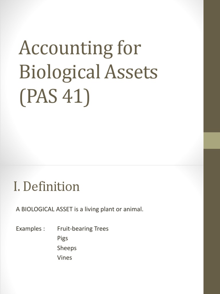 Accounting for Biological Assets (PAS 41) Fair Value Agriculture
