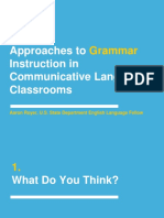 Approaches to Grammar Instruction in Communicative Language Classrooms