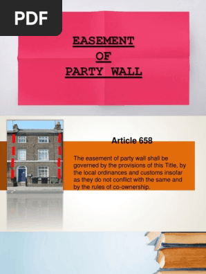 EASEMENT of Party Wall