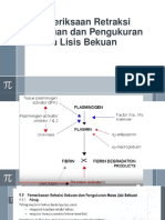 Pemeriksaan Retraksi Bekuan dan Pengukuran Masa Lisis Bekuan.pptx