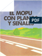 El MOPU Con Planos y Señales (MOPU, Diciembre de 1987)