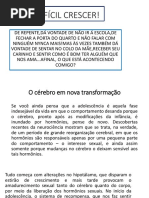 é Difícil Crescer!
