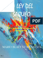 La Ley Del Saqueo