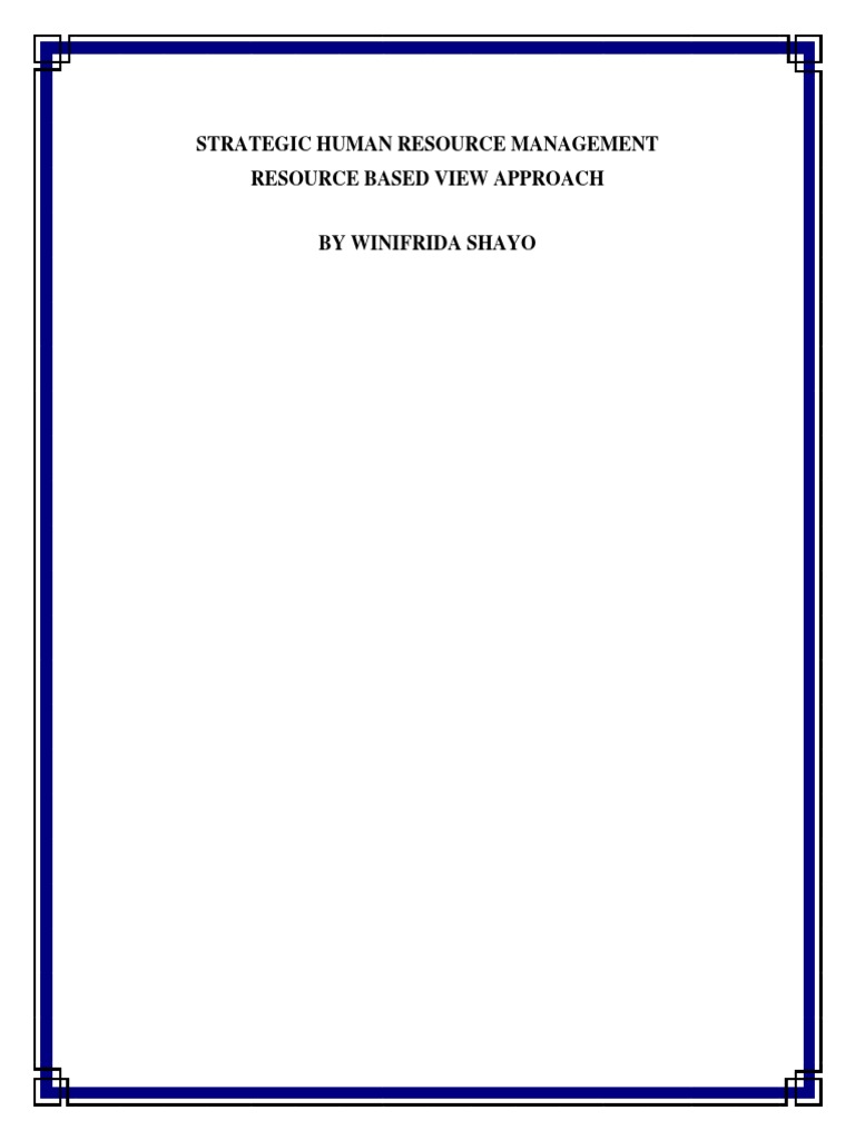 SHRMResource Based View Approach PDF Resource Strategic Management