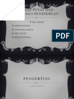 Pusat Pusat Dan Lembaga Pendidikan PPT Fix