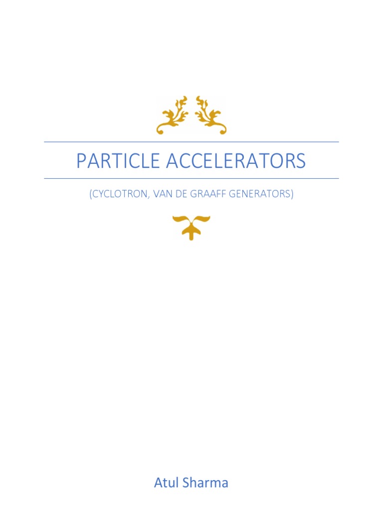 Overview of Particle Accelerators | PDF | Particle Accelerator ...