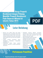 Hubungan Tren Harga Properti Residensial Dengan Peluang Memiliki Properti Residensial Pada Generasi Millennial Di Jakarta Tahun 2015