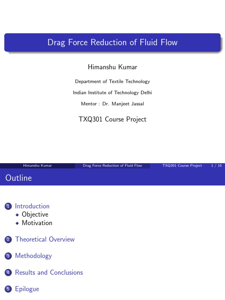 Drag Force Reduction of Fluid Flow: Himanshu Kumar | PDF | Drag ...