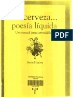 La Cerveza... Poesia Liquida. Un Manual para Cervesiáfilos. Steve Huxley