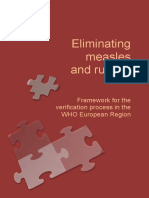 Eliminating Measles and Rubella Framework For The Verification Process in The WHO European Region