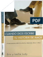 231372891 Cuando Dios Escribe Tu Historia de Amor Eric Leslie Ludy 2006