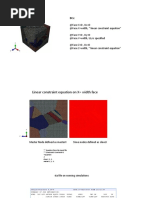 @face X 0, Ux 0 @face X Width, " Linear Constraint Equation" @face Y 0, Uy 0 @face Y Width, Uy Is Specified @face Z 0, Uz 0 @face Z Width, " Linear Constraint Equation"