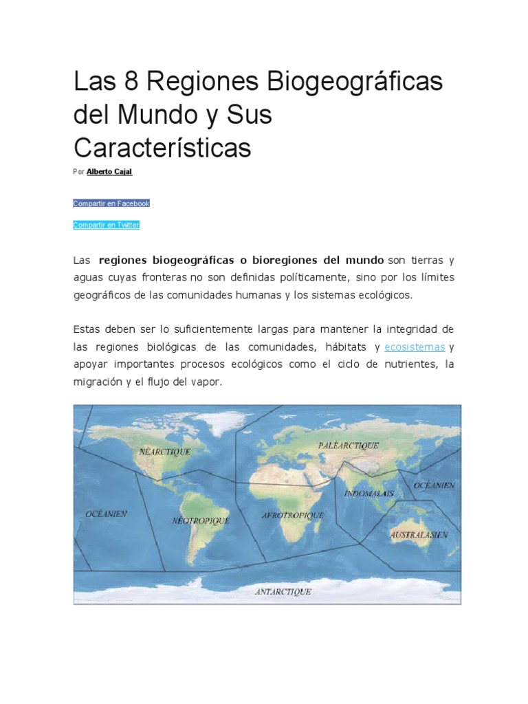 Las 8 Regiones Biogeográficas del Mundo y Sus Características