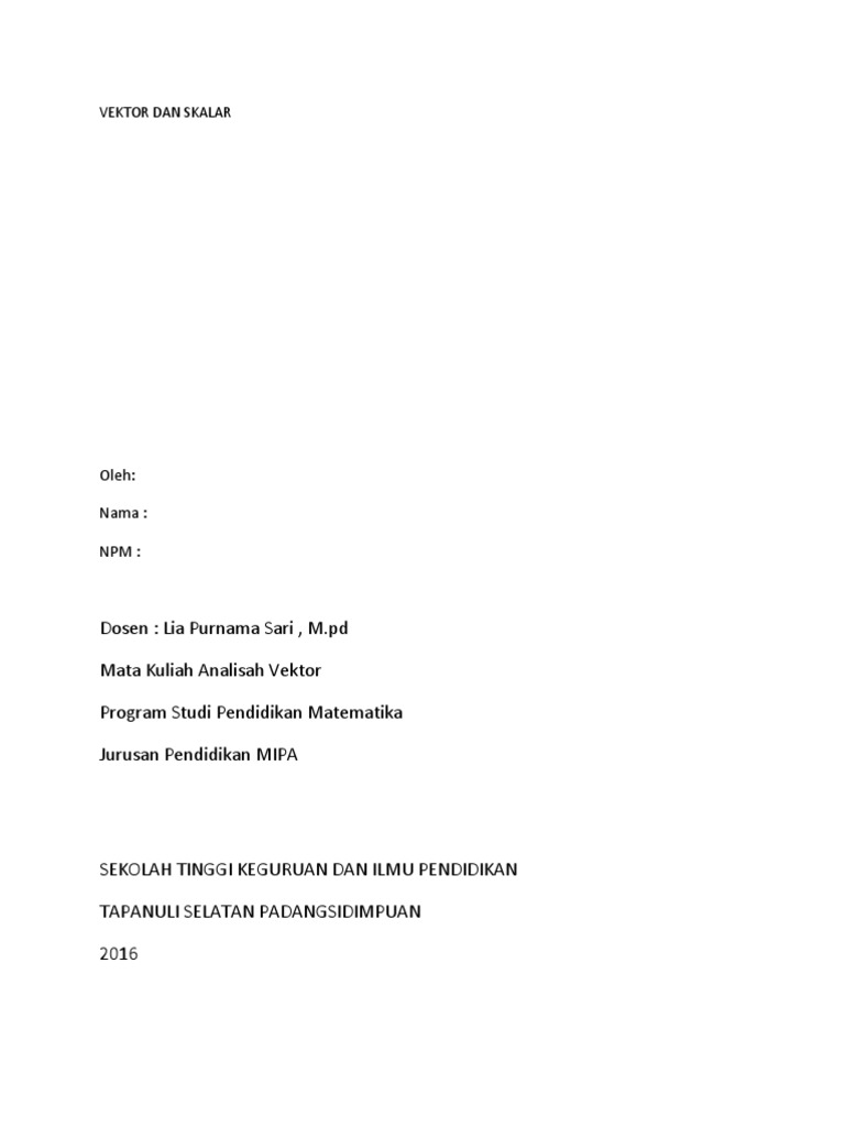 Makalah Vektor Dan Skalar Contoh Makalah