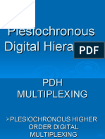 Plesiochronous Digital Hierarchy