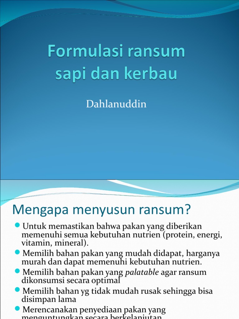 Kuliah 3. Formulasi Ransum Sapi Dan Kerbau-1 | PDF