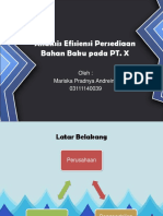 Analisis Efisiensi Persediaan Bahan Baku Pada PT. X: Oleh: Mariska Pradnya Andreina 03111140039