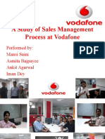 A Study of Sales Management Process at Vodafone: Performed By: Mansi Saini Asmita Bajpayee Ankit Agarwal Iman Dey