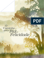 O caminho para a paz e felicidade